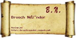 Brosch Nándor névjegykártya